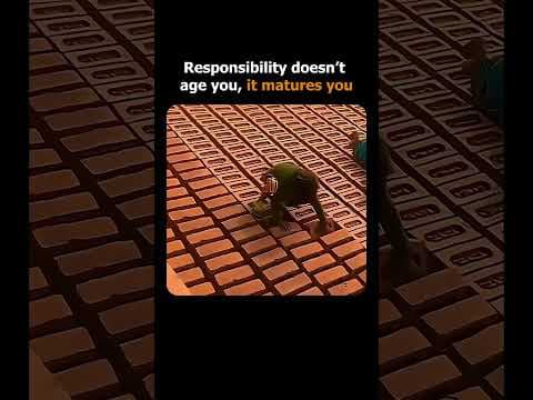 Responsibility Doesn't Age You—It Builds Maturity!