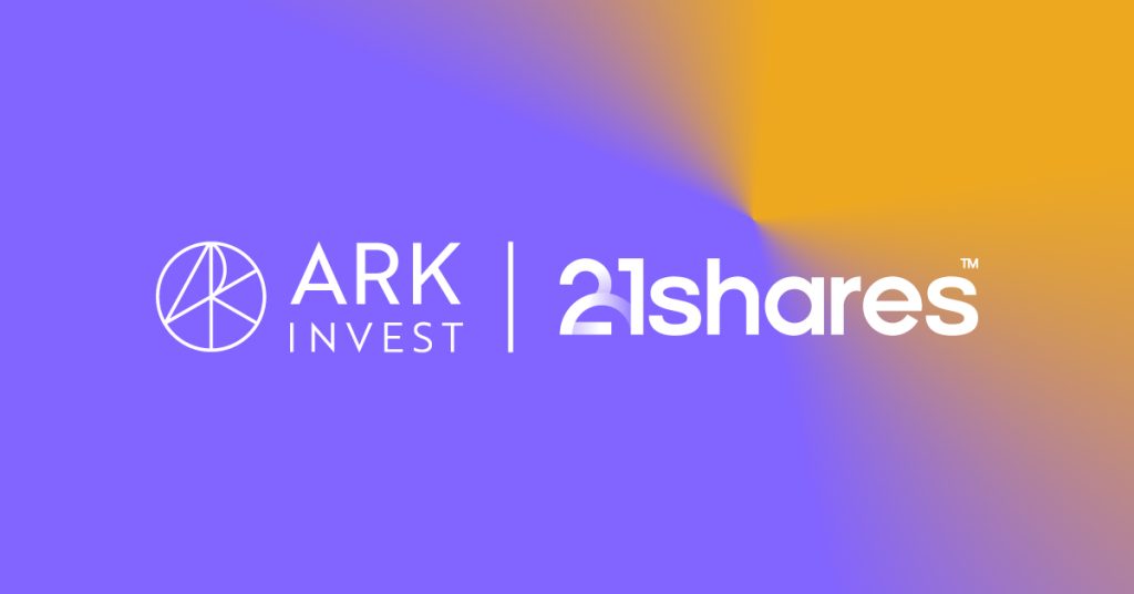 ARK Invest and 21Shares