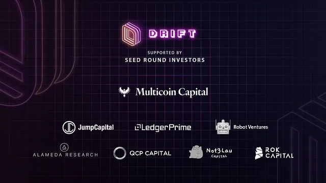 Drift Protocol Investors